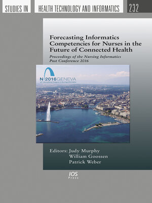cover image of Forecasting Informatics Competencies for Nurses in the Future of Connected Health